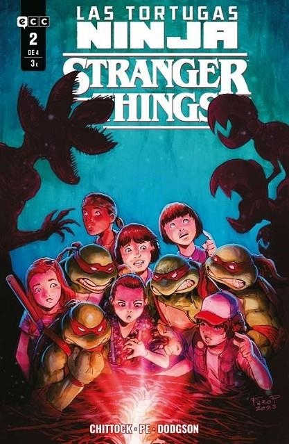 LAS TORTUGAS NINJA/STRANGER THINGS N?M. 2 DE 4 | 9788410134713 | CAMERON CHITTOCK - FORO PE | Tienda de Cómics, Manga, Magic y Pokémon en Torrejón de Ardoz