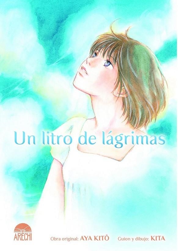 UN LITRO DE LAGRIMAS | 9788419986740 | KITA | Tienda de Cómics, Manga, Magic y Pokémon en Torrejón de Ardoz