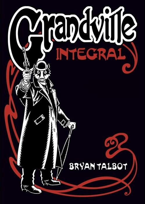 GRANDVILLE EDICION INTEGRAL | 9788419670823 | BRYAN TALBOT | Tienda de Cómics, Manga, Magic y Pokémon en Torrejón de Ardoz