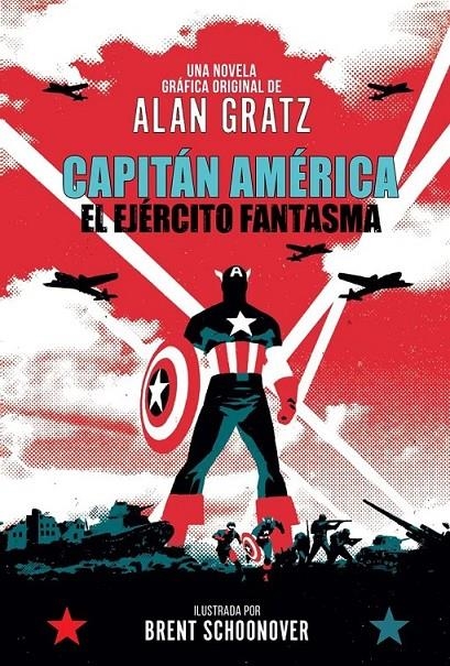 CAPITAN AMERICA: EL EJERCITO FANTASMA | 9788410510258 | ALAN GRATZ - BRENT SCHOONOVER | Tienda de Cómics, Manga, Magic y Pokémon en Torrejón de Ardoz