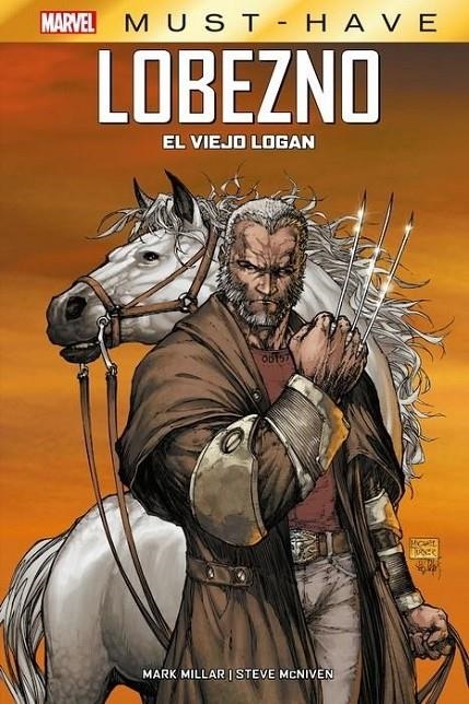 MARVEL MUST-HAVE. LOBEZNO: EL VIEJO LOGAN (REEDICI | 9788410513259 | MARK MILLAR - STEVE McNIVEN | Tienda de Cómics, Manga, Magic y Pokémon en Torrejón de Ardoz