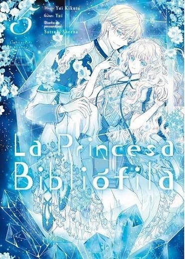 LA PRINCESA BIBLIOFILA 05 | 9788419986863 | YUI KIKUTA | Tienda de Cómics, Manga, Magic y Pokémon en Torrejón de Ardoz