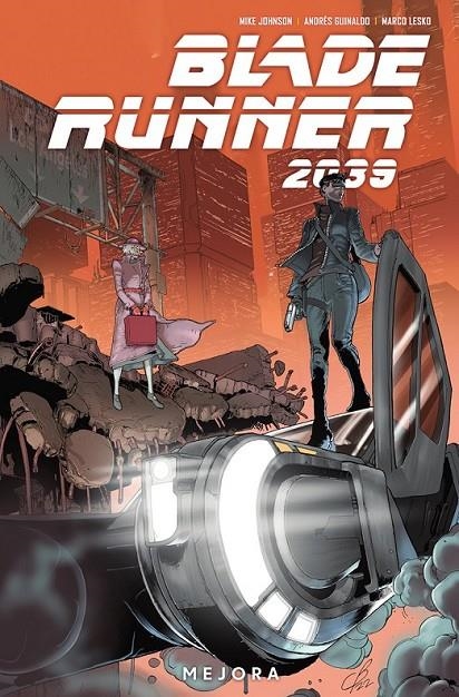 BLADE RUNNER 2039 2. MEJORA | 9788467969771 | MIKE JOHSON - ANDRÉS GUINALDO - MARCO LESKO | Tienda de Cómics, Manga, Magic y Pokémon en Torrejón de Ardoz