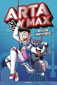 ARTA Y MAX - MISION IMPOSIBLE (ARTA GAME 02) | 9788419848994 | Tienda de Cómics, Manga, Magic y Pokémon en Torrejón de Ardoz