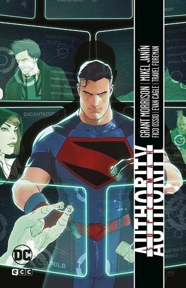 SUPERMAN Y AUTHORITY | 9788410134973 | EVAN CAGLE - GRANT MORRISON - MIKEL JANIN - TRAVEL FOREMAN | Tienda de Cómics, Manga, Magic y Pokémon en Torrejón de Ardoz