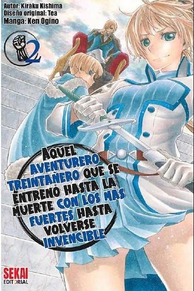 AQUEL AVENTURERO TREINTAÑERO QUE SE ENTRENO HASTA | 9788412787061 | KISHIMA KIRAKU - KEN OGINO - TEA | Tienda de Cómics, Manga, Magic y Pokémon en Torrejón de Ardoz