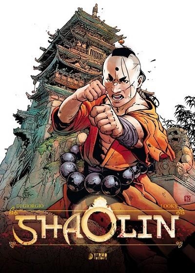 SHAOLIN | 9788410294226 | JEAN-FRANÇOIS DI GIORGIO - LOOKY - OLIVIER MAY | Tienda de Cómics, Manga, Magic y Pokémon en Torrejón de Ardoz