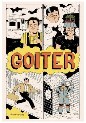 GOITER | 9788410264052 | JOSH PETTINGER | Tienda de Cómics, Manga, Magic y Pokémon en Torrejón de Ardoz