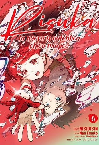 RISUKA LA NUEVA Y AUTENTICA CHICA MAGICA 6 | 9788410223417 | NISIOISIN - NAO EMOTO | Tienda de Cómics, Manga, Magic y Pokémon en Torrejón de Ardoz