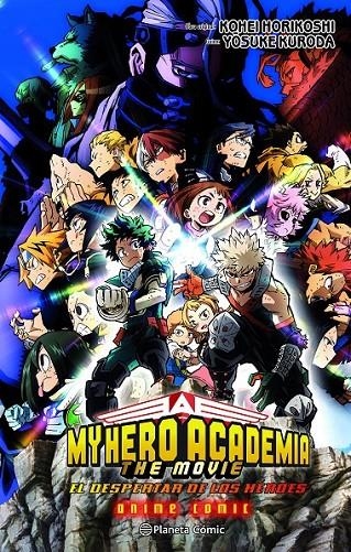 MY HERO ACADEMIA: EL DESPERTAR DE LOS HÉROES ANIME | 9788411611022 | KOHEI HORIKOSHI | Tienda de Cómics, Manga, Magic y Pokémon en Torrejón de Ardoz