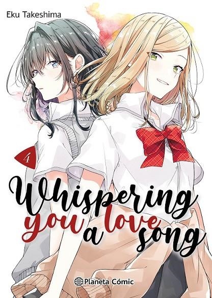 WHISPERING YOU A LOVE SONG Nº 04 | 9788411612203 | EKU TAKESHIMA | Tienda de Cómics, Manga, Magic y Pokémon en Torrejón de Ardoz