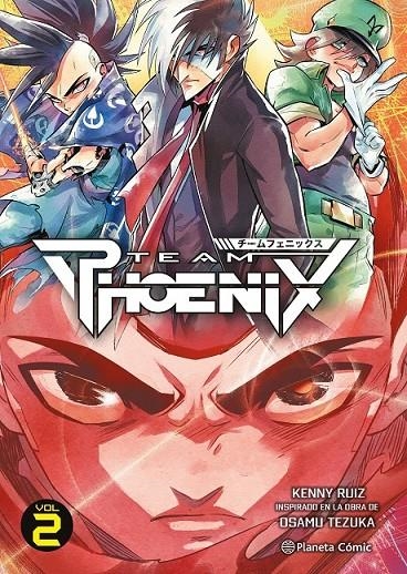 TEAM PHOENIX Nº 02 | 9788411122627 | KENNY RUIZ | Tienda de Cómics, Manga, Magic y Pokémon en Torrejón de Ardoz