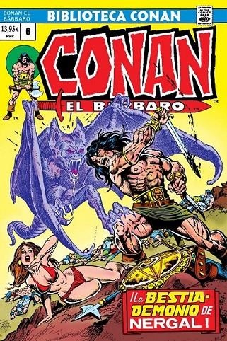 BIBLIOTECA CONAN. CONAN EL BARBARO 06 | 9788410513129 | ROY THOMAS - JOHN BUSCEMA | Tienda de Cómics, Manga, Magic y Pokémon en Torrejón de Ardoz