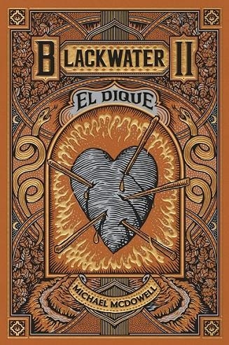 BLACKWATER VOL 02 - EL DIQUE | 9788419654915 | MICHAEL MCDOWELL | Tienda de Cómics, Manga, Magic y Pokémon en Torrejón de Ardoz