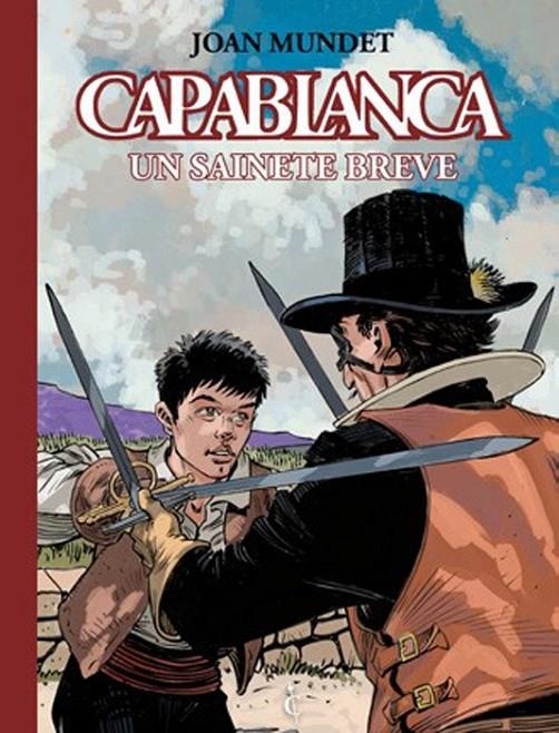 CAPABLANCA VOL. 2 DE 14: UN SAINETE BREVE (EDICI?N | 9788412810189 | JOAN MUNDET | Tienda de Cómics, Manga, Magic y Pokémon en Torrejón de Ardoz