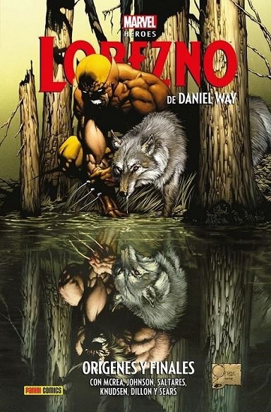 CMH 122. LOBEZNO DE DANIEL WAY 01 | 9788410513044 | MARK TEXEIRA - KEN KNUDTSEN - DANIEL WAY - STEVE DILLON - JAVIER SALTARES - STAZ JOHNSON | Tienda de Cómics, Manga, Magic y Pokémon en Torrejón de Ardoz