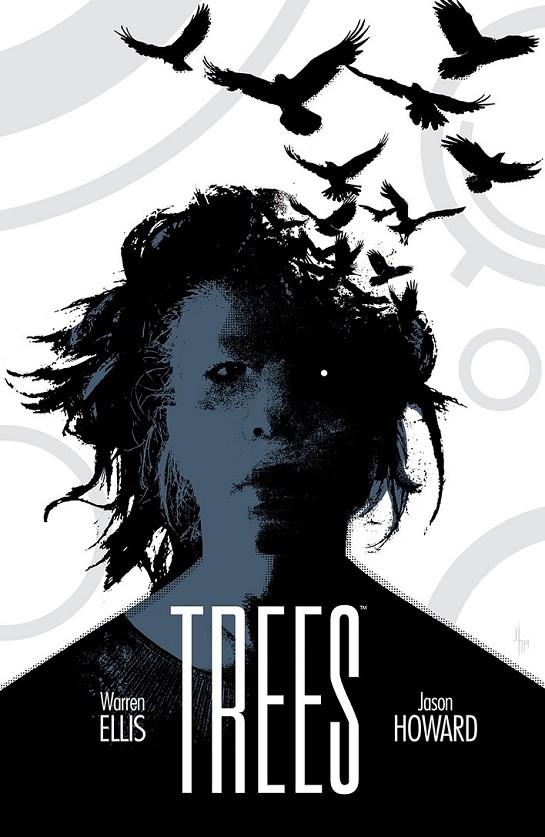 TREES 03. TRES DESTINOS | 9788467943313 | WARREN ELLIS - JASON HOWARD | Tienda de Cómics, Manga, Magic y Pokémon en Torrejón de Ardoz