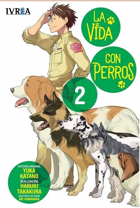 LA VIDA CON PERROS 02 | 9788410350755 | YUKA KATANO - HARUKI TAKAKURA - AKI HAMANAKA | Tienda de Cómics, Manga, Magic y Pokémon en Torrejón de Ardoz