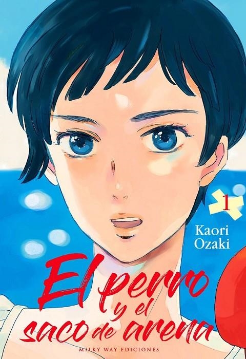 EL PERRO Y EL SACO DE ARENA 1 | 9788410223448 | KAORI OZAKI | Tienda de Cómics, Manga, Magic y Pokémon en Torrejón de Ardoz