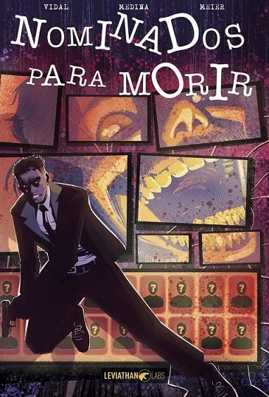 NOMINADOS PARA MORIR | 9791281702011 | MEDINA - MEIER - JOSÉ LUIS VIDAL | Tienda de Cómics, Manga, Magic y Pokémon en Torrejón de Ardoz