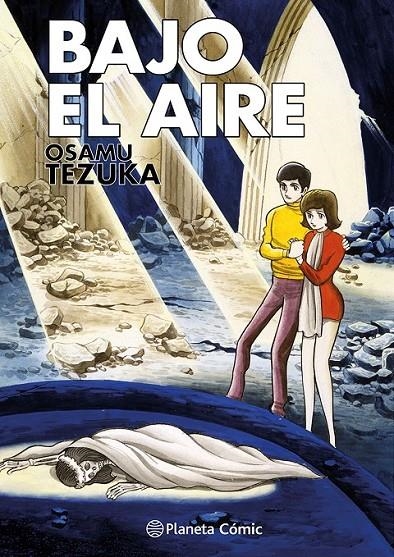 BAJO EL AIRE | 9788411612463 | OSAMU TEZUKA | Tienda de Cómics, Manga, Magic y Pokémon en Torrejón de Ardoz