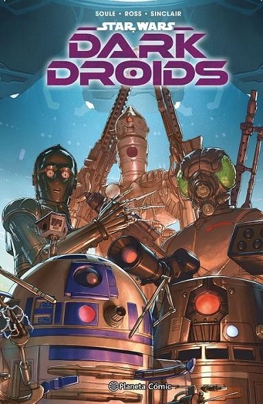 STAR WARS DARK DROIDS: D-SQUADS | 9788411615334 | CHARLES SOULE - LUKE ROSS - LEINIL YU | Tienda de Cómics, Manga, Magic y Pokémon en Torrejón de Ardoz