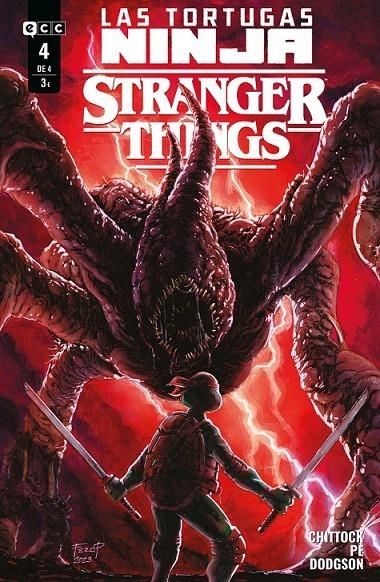 LAS TORTUGAS NINJA/STRANGER THINGS N?M. 4 DE 4 | 9788410203433 | AMERON CHITTOCK - FORO PE | Tienda de Cómics, Manga, Magic y Pokémon en Torrejón de Ardoz