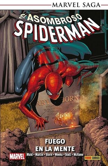 MARVEL SAGA TPB. EL ASOMBROSO SPIDERMAN 19 FUEGO EN LA MENTE | 9788410513402 | LEE WEEKS - MIKE MCKONE - MARCOS MARTÍN - MARK WAID - SAN SLOTT - ROGER STERN | Tienda de Cómics, Manga, Magic y Pokémon en Torrejón de Ardoz