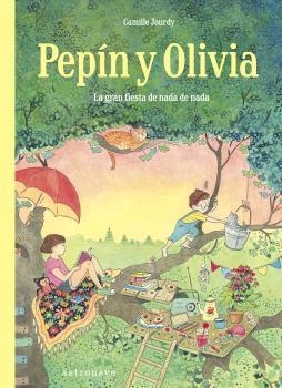 PEPIN Y OLIVIA | 9788467969672 | CAMILLE JOURDY | Tienda de Cómics, Manga, Magic y Pokémon en Torrejón de Ardoz