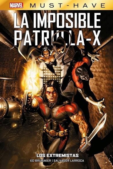 MARVEL MUST HAVE. LA IMPOSIBLE PATRULLA-X 08 | 9788410513037 | SALVADOR LARROCA - ED BRUBAKER | Tienda de Cómics, Manga, Magic y Pokémon en Torrejón de Ardoz