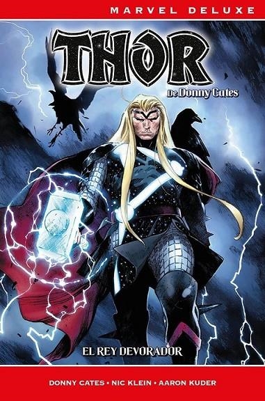 THOR DE DONNY CATES MARVEL DELUXE # 01 EL REY DEVORADOR | 9788410513556 | AARON KUDER - DONNY CATES - NIC KLEIN | Tienda de Cómics, Manga, Magic y Pokémon en Torrejón de Ardoz