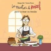 LAS RECETAS DE MICELI PARA COCINAR EN FAMILIA | 9788410390089 | Tienda de Cómics, Manga, Magic y Pokémon en Torrejón de Ardoz