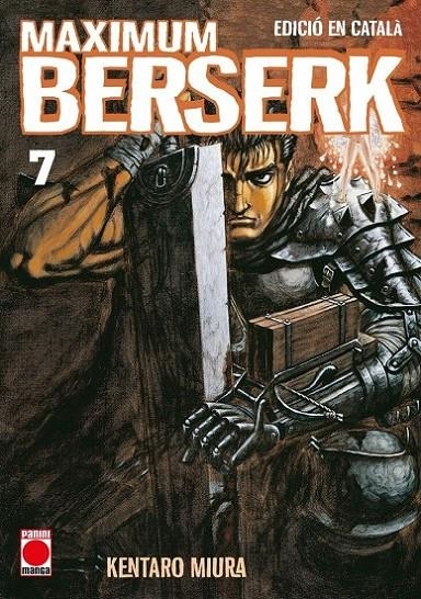 BERSERK MAXIMUM EDICIÓ EN CATALÀ # 07 | 9788410513006 | KENTARO MIURA | Tienda de Cómics, Manga, Magic y Pokémon en Torrejón de Ardoz