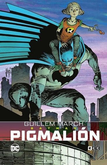 BATMAN: PIGMALION | 9788410203617 | GUILLEM MARCH - PAUL DINI | Tienda de Cómics, Manga, Magic y Pokémon en Torrejón de Ardoz