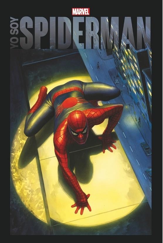 YO SOY SPIDERMAN | 9788410513280 | CHIP ZDARSKY - TODD MCFARLANE - JOHN ROMITA SR - RON FRENZ - SAL BUSCEMA - GERRY CONWAY | Tienda de Cómics, Manga, Magic y Pokémon en Torrejón de Ardoz