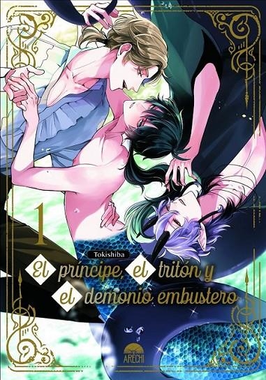 EL PRINCIPE, EL TRITON Y EL DEMONIO EMBUSTERO 01 | 9788410294097 | TOKISHIBA | Tienda de Cómics, Manga, Magic y Pokémon en Torrejón de Ardoz