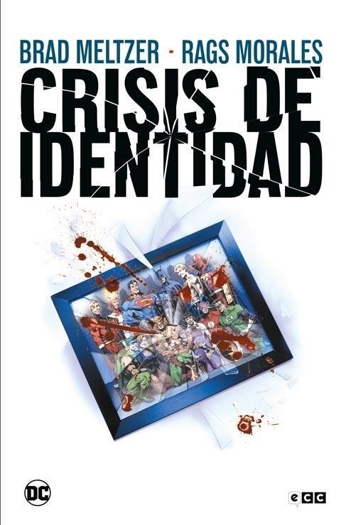 CRISIS DE IDENTIDAD (GRANDES NOVELAS GR?FICAS DE D | 9788410330085 | BRAD MELTZER - RAGS MORALES - MIKE BAIR | Tienda de Cómics, Manga, Magic y Pokémon en Torrejón de Ardoz