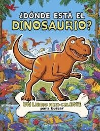 ¿DONDE ESTA EL DINOSAURIO? | 9788467970623 | Tienda de Cómics, Manga, Magic y Pokémon en Torrejón de Ardoz