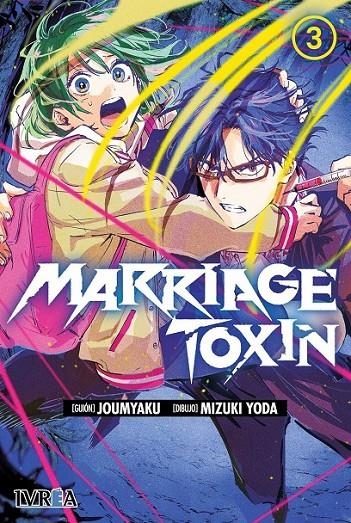 MARRIAGE TOXINE 03 | 9788410388796 | JOUMYAKUN - MIZUKI YODA | Tienda de Cómics, Manga, Magic y Pokémon en Torrejón de Ardoz