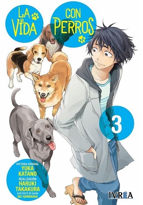 LA VIDA CON PERROS 03 | 9788410388819 | YUKA KATANO - HARUKI TAKAKURA - AKI HAMANAKA | Tienda de Cómics, Manga, Magic y Pokémon en Torrejón de Ardoz