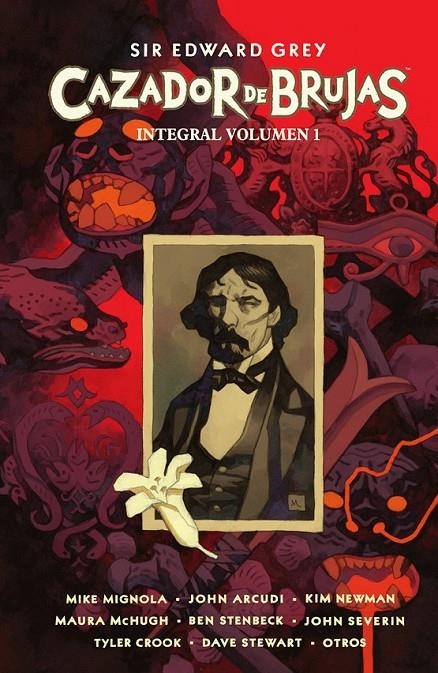 SIR EDWARD GREY CAZADOR DE BRUJAS INTEGRAL 1 | 9788467971149 | MIKE MIGNOLA - KIM NEWMAN - JOHN ARCUDI | Tienda de Cómics, Manga, Magic y Pokémon en Torrejón de Ardoz