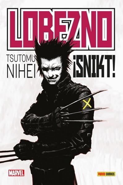 LOBEZNO: ¡SNIKT! | 9788491671596 | TSUTOMU NIKEI | Tienda de Cómics, Manga, Magic y Pokémon en Torrejón de Ardoz