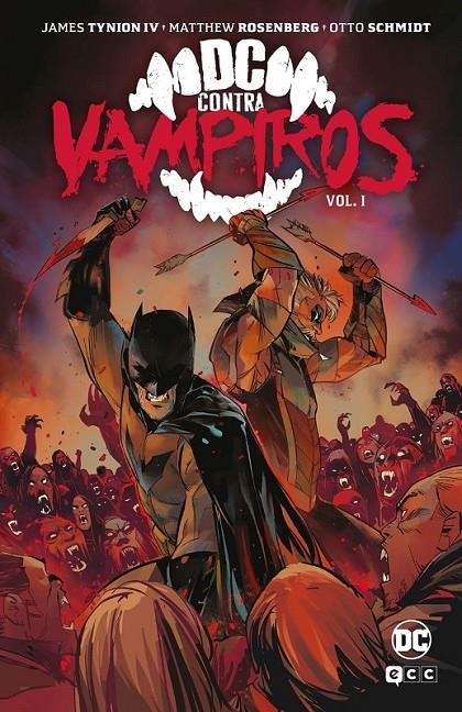 DC CONTRA VAMPIROS VOL. 1 DE 2 | 9788410330375 | JAMES TYNION IV - MATTHEW ROSENBERG - OTTO SCHMIDT - SIMONE DI MEO - DANIELE DI NICUOLO - NEIL GOOGE | Tienda de Cómics, Manga, Magic y Pokémon en Torrejón de Ardoz