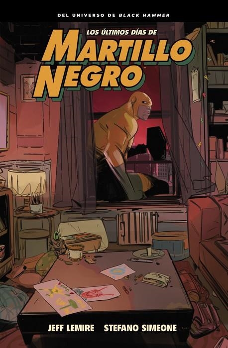 BLACK HAMMER, LOS ÚLTIMOS DÍAS DE MARTILLO NEGRO | 9788419670991 | JEFF LEMIRE - STEFANO SIMEONE | Tienda de Cómics, Manga, Magic y Pokémon en Torrejón de Ardoz