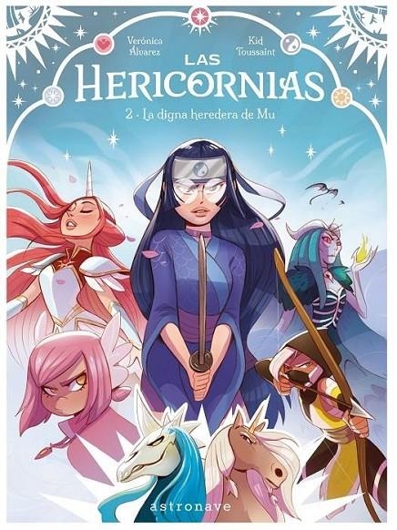 LAS HERICORNIAS 02. LA DIGNA HEREDERA DE MU | 9788467970647 | KID TOUSSAINT - VERÓNICA ÁLVAREZ | Tienda de Cómics, Manga, Magic y Pokémon en Torrejón de Ardoz