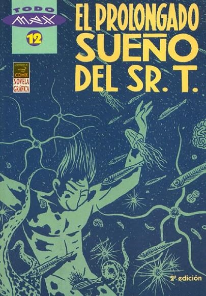 EL PROLONGADO SUEÑO DEL SR. T. | 9788410264120 | MAX | Tienda de Cómics, Manga, Magic y Pokémon en Torrejón de Ardoz