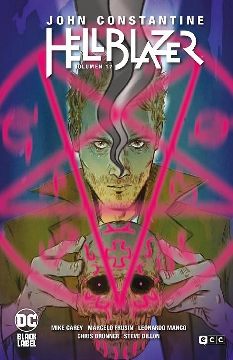 HELLBLAZER VOL. 17 DE 26 | 9788410330511 | DOUG ALEXANDER GREGORY - JIMMY PALMIOTTI - JOCK - LEE BERMEJO - MIKE CAREY - STEVE DILLON | Tienda de Cómics, Manga, Magic y Pokémon en Torrejón de Ardoz