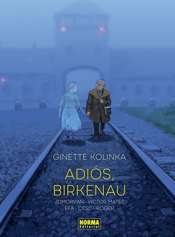 ADIOS, BIRKENAU | 9788467972115 | VICTOR MATET - JEAN-DAVID MORVAN - RICARD EFA - CESC - ROGER | Tienda de Cómics, Manga, Magic y Pokémon en Torrejón de Ardoz