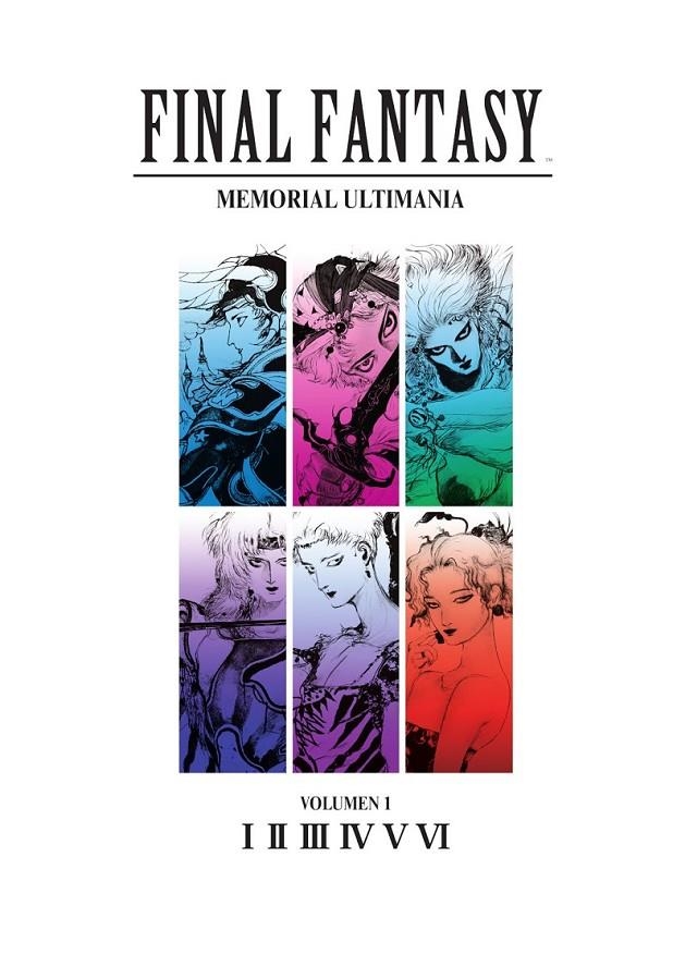 FINAL FANTASY: MEMORIAL ULTIMANIA VOLUMEN 01. I-VI | 9788467964523 | VARIOS AUTORES | Tienda de Cómics, Manga, Magic y Pokémon en Torrejón de Ardoz