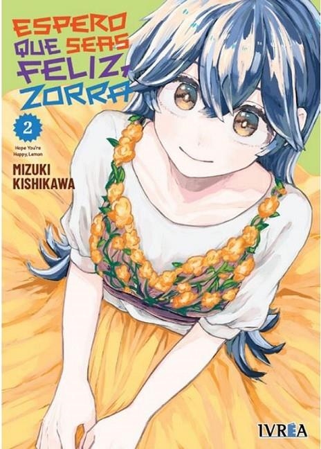 ESPERO QUE SEAS FELIZ, ZORRA 02 | 9788410475496 | MIZUKI KISHIKAWA | Tienda de Cómics, Manga, Magic y Pokémon en Torrejón de Ardoz